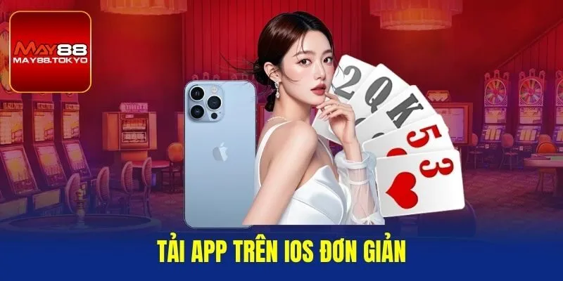 Tải app trên iOS đơn giản
