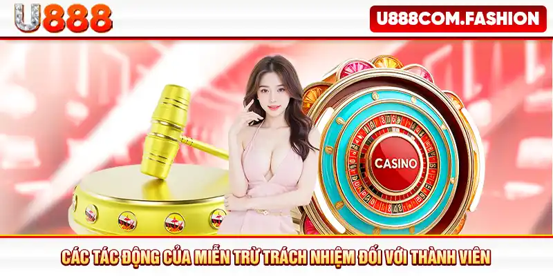 Các tác động của miễn trừ trách nhiệm đối với thành viên