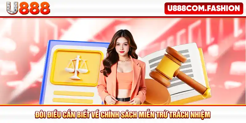 Đôi điều cần biết về chính sách miễn trừ trách nhiệm
