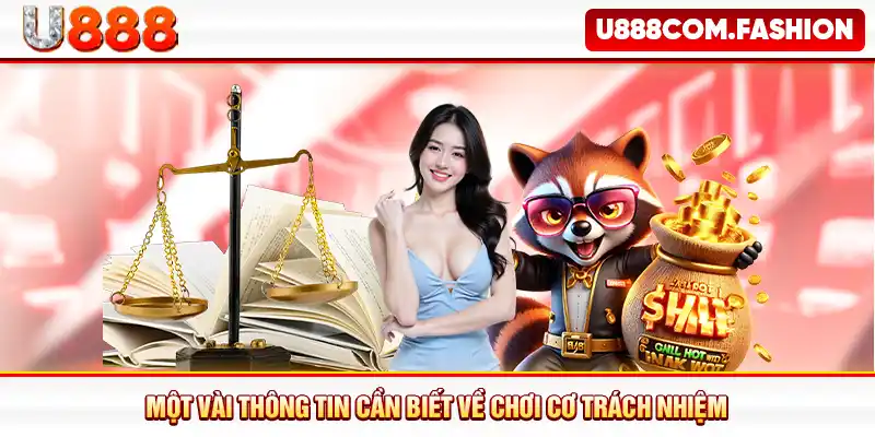 Một vài thông tin cần biết về chơi cơ trách nhiệm